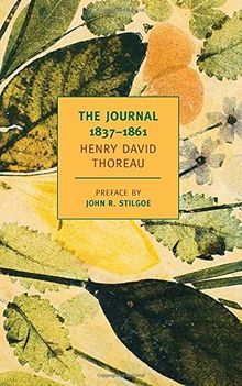 The Journal of Henry David Thoreau, 1837-1861