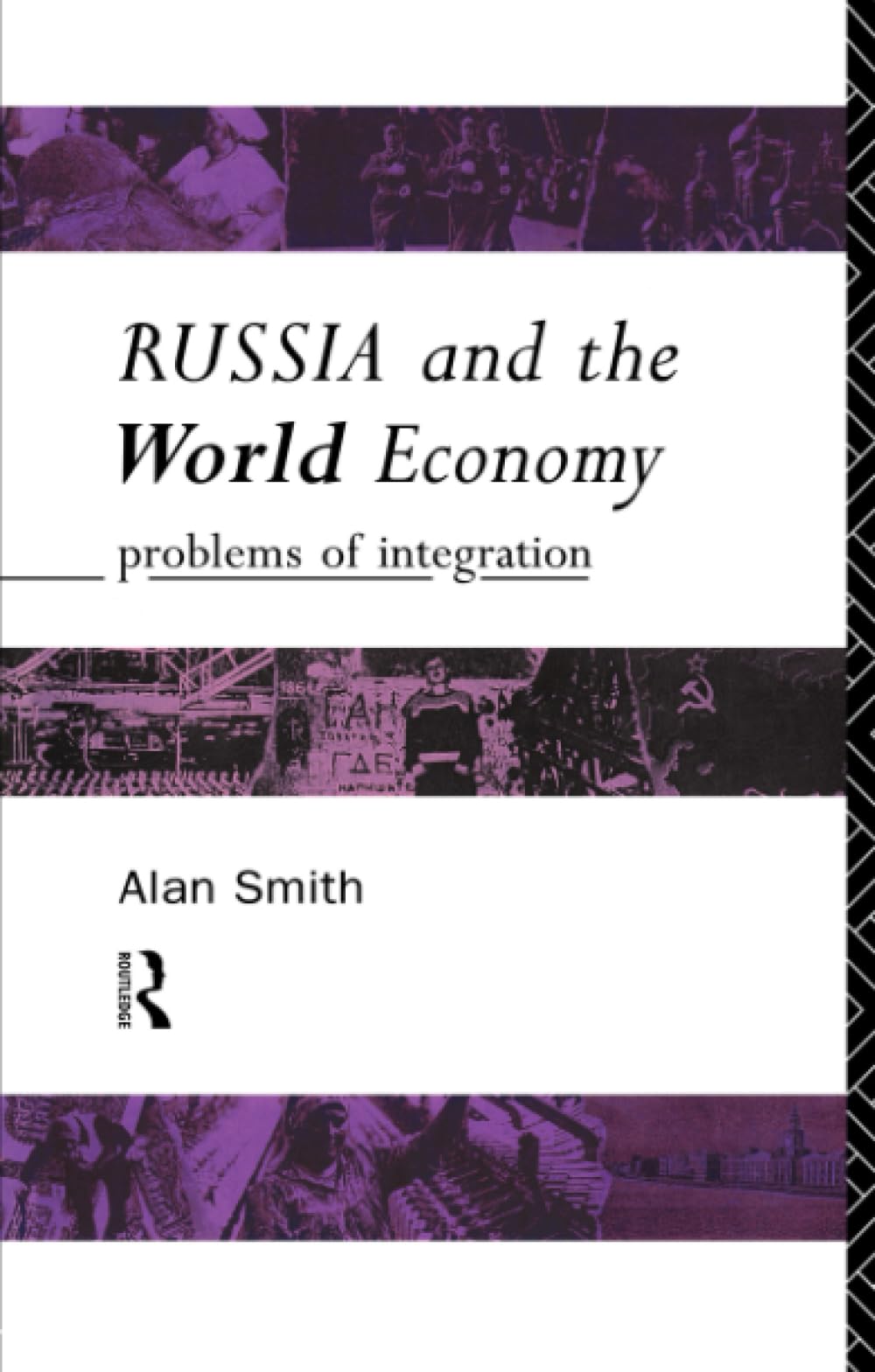 Russia and the World Economy: Problems of Integration