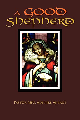 A GOOD SHEPHERD