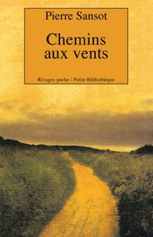 Chemins aux vents