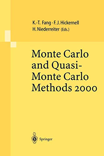 Monte Carlo and Quasi-Monte Carlo Methods 2000: Proceedings of a Conference held at Hong Kong Baptist University, Hong Kong SAR, China, November 27 – December 1, 2000