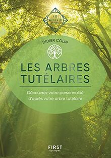 Les arbres tutélaires : découvrez votre personnalité d'après votre arbre tutélaire