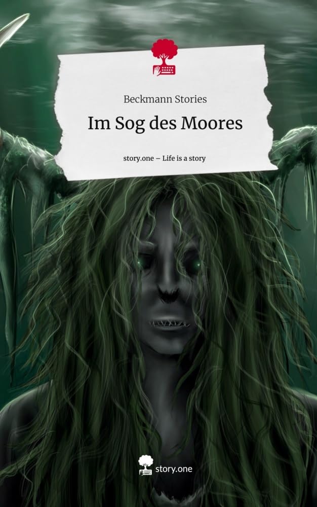 Im Sog des Moores. Life is a Story - story.one