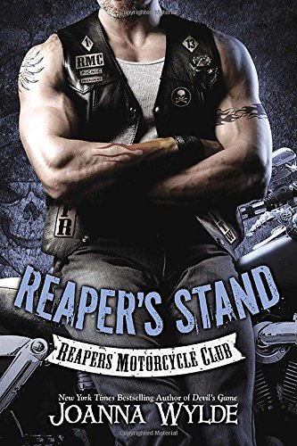 Reaper's Stand (Reapers Motorcycle Club, Band 3)