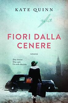 Quinn Kate - Fiori Dalla Cenere (1 BOOKS)