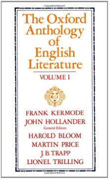 The Oxford Anthology of English Literature: Volume I:  The Middle Ages through the Eighteenth Century: 001