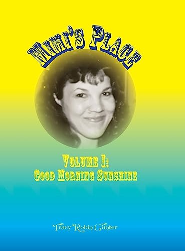 Mimi's Place Volume I: Good Morning Sunshine