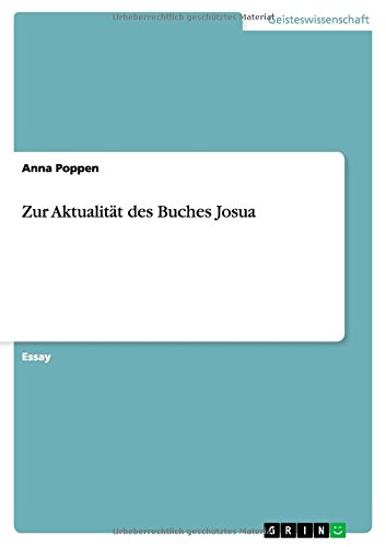 Zur Aktualität des Buches Josua
