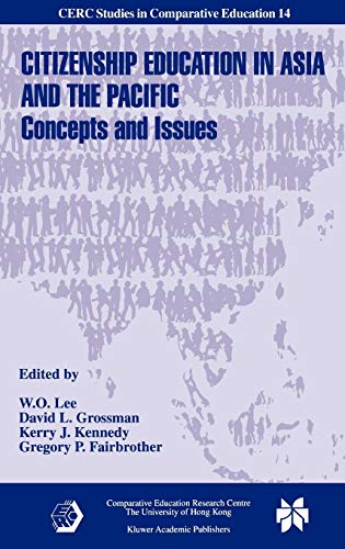 Citizenship Education in Asia and the Pacific: Concepts and Issues (CERC Studies in Comparative Education, 14, Band 14)