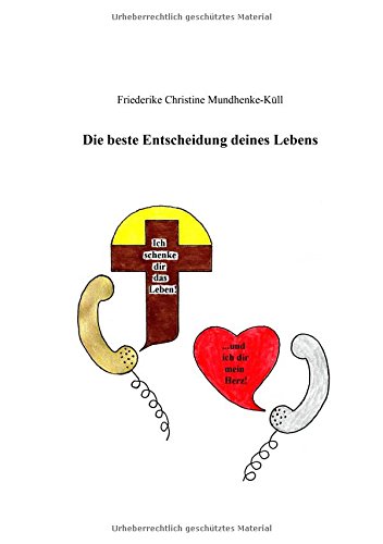Die beste Entscheidung deines Lebens