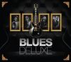 Blues Deluxe