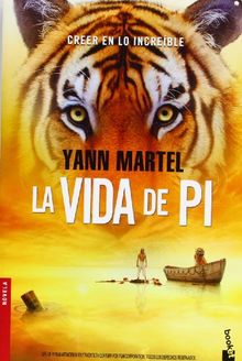 La vida de Pi (Novela y Relatos)