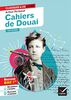 Cahiers de Douai (oeuvre au programme Bac de français 2024, 1re générale & techno): suivi du parcours « Émancipations créatrices »