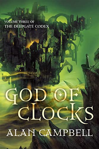 God of Clocks (Deepgate Codex) (Deepgate Codex, 3)