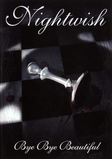 Nightwish - Bye Bye Beautiful  (Single)