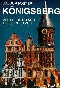 Königsberg: Architektur aus deutscher Zeit