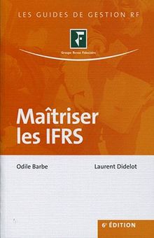 Maîtriser les IFRS