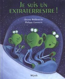 Je suis un extraterrestre !