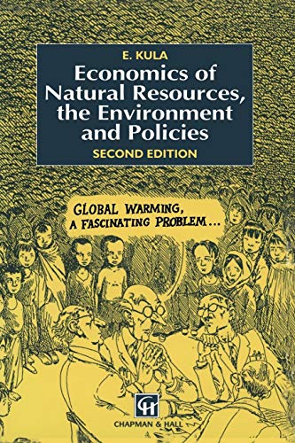 Economics of Natural Resources, the Environment and Policies