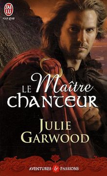 Le maître chanteur by Garwood, Julie | Book | condition good