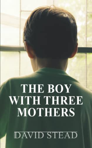 The Boy With Three Mothers