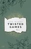 Twisted Games (Twisted-Reihe, Band 2)