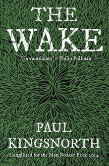 The Wake (Buckmaster Trilogy 1)