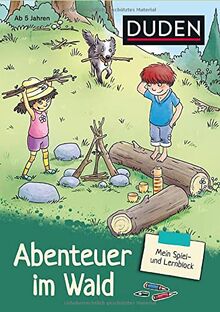 Mein Spiel- und Lernblock 1 - Abenteuer im Wald: Logisches Denken, Rätseln, Feinmotorik