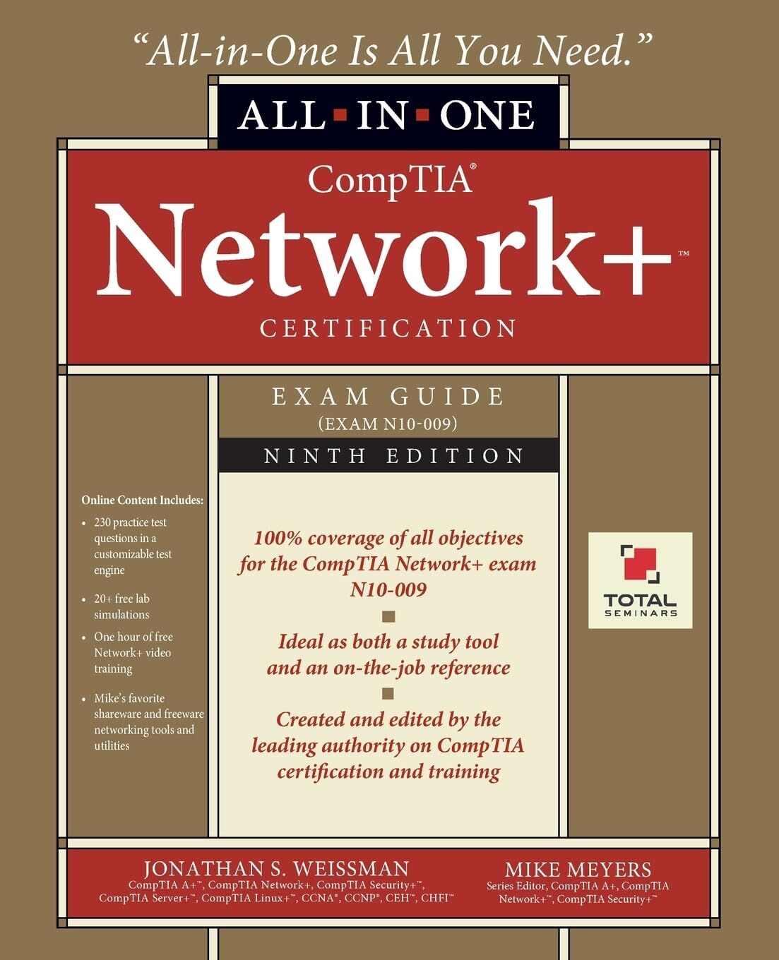 Weissman, Jonathan S. CompTIA Network+ Certification All-in-One Exam Guide, Ninth Edition (Exam N10-009)