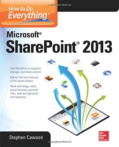How to Do Everything Microsoft SharePoint 2013