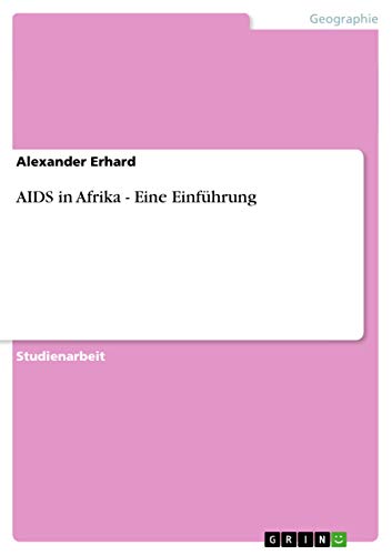 AIDS in Afrika - Eine Einführung