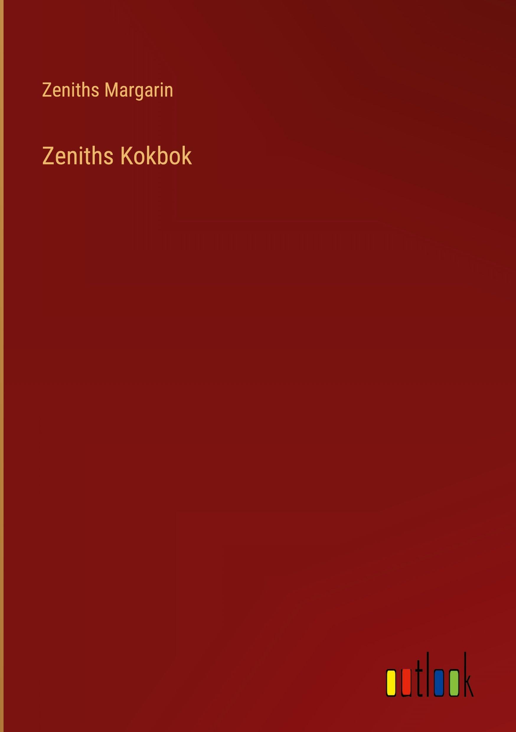 Zeniths Kokbok
