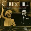Churchill: A Celebration in Words and Music