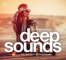 Deep Sounds - Spring Edition (The Very Best of Deep House)