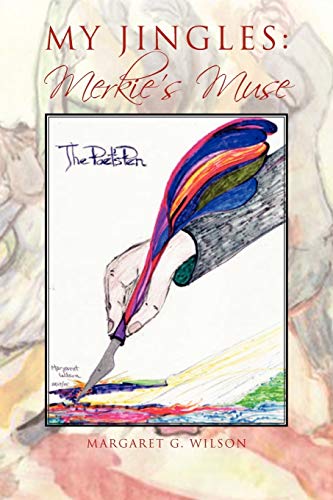 My Jingles: Merkie's Muse: Merkie's Muse