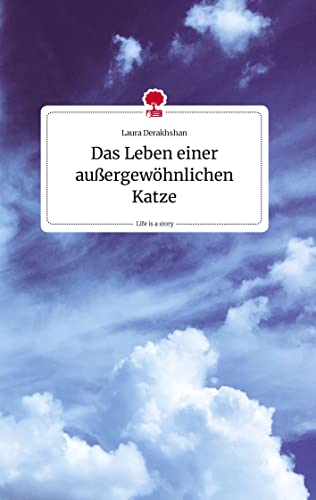 Das Leben einer außergewöhnlichen Katze. Life is a Story - story.one