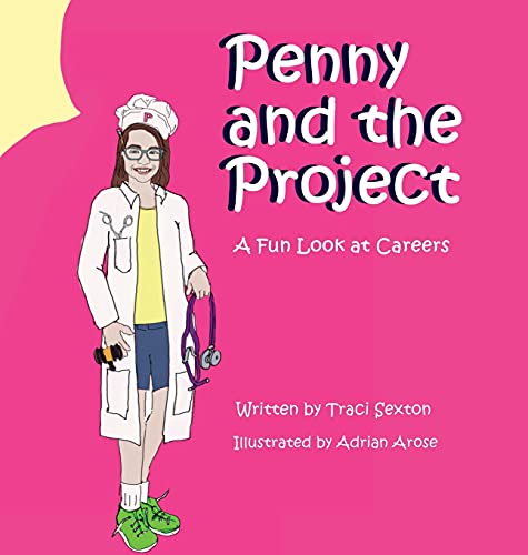 Penny and the Project: A Fun Look at Careers