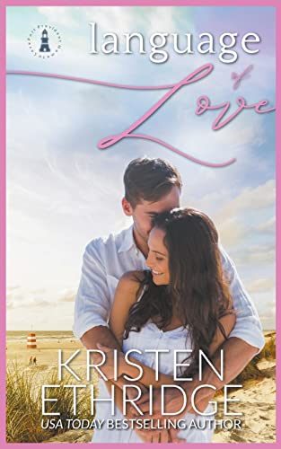Language of Love (Home to Love, Band 1)
