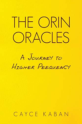 The Orin Oracles: A Journey to Higher Peequency