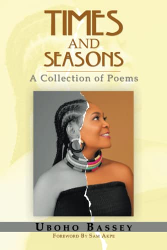 TIMES AND SEASONS: A Collection of Poems