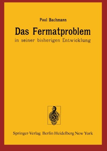Das Fermatproblem in seiner bisherigen Entwicklung