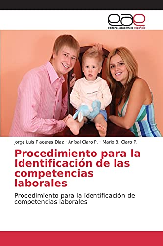Procedimiento para la Identificación de las competencias laborales: Procedimiento para la identificación de competencias laborales