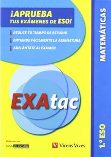 Exatac, matemáticas, 1 ESO. Ejercicios para aprobar los exámenes de ESO (Exatac. Castellano)