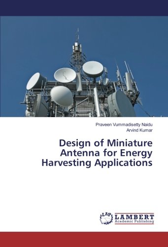 Design of Miniature Antenna for Energy Harvesting Applications
