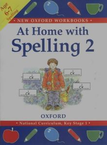 At Home with Spelling: Bk.2 (New Oxford Workbooks)