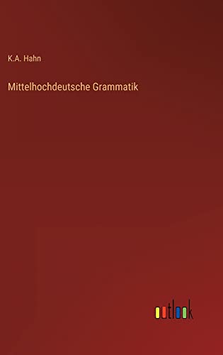Mittelhochdeutsche Grammatik