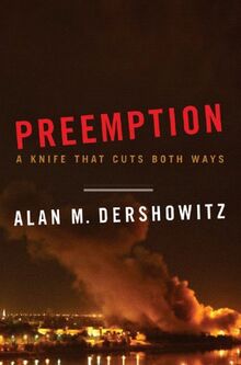 Preemption: A Knife That Cuts Both Ways (Issues of Our Time, Band 0)