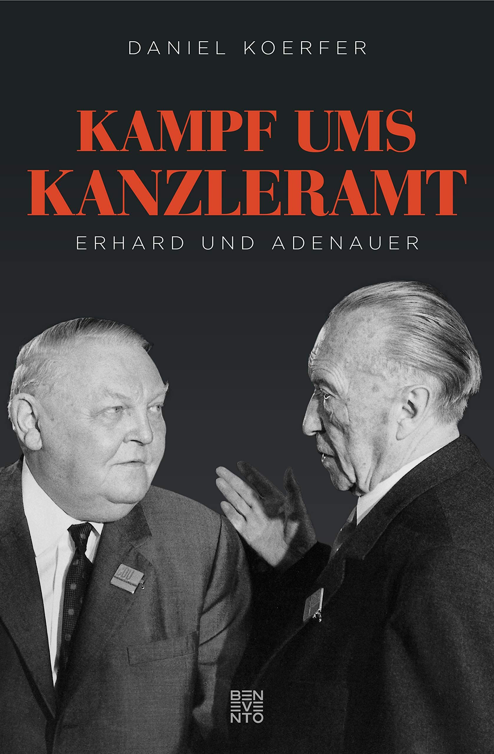 Kampf ums Kanzleramt - Daniel Koerfer Gebunden