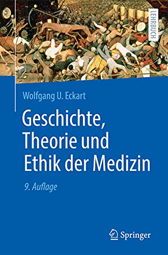 Geschichte, Theorie und Ethik der Medizin