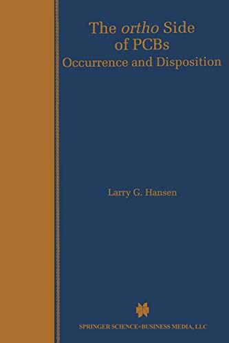The ortho Side of Pcbs: Occurrence and Disposition